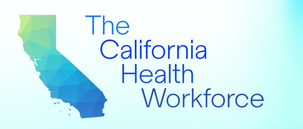 The California Health Workforce