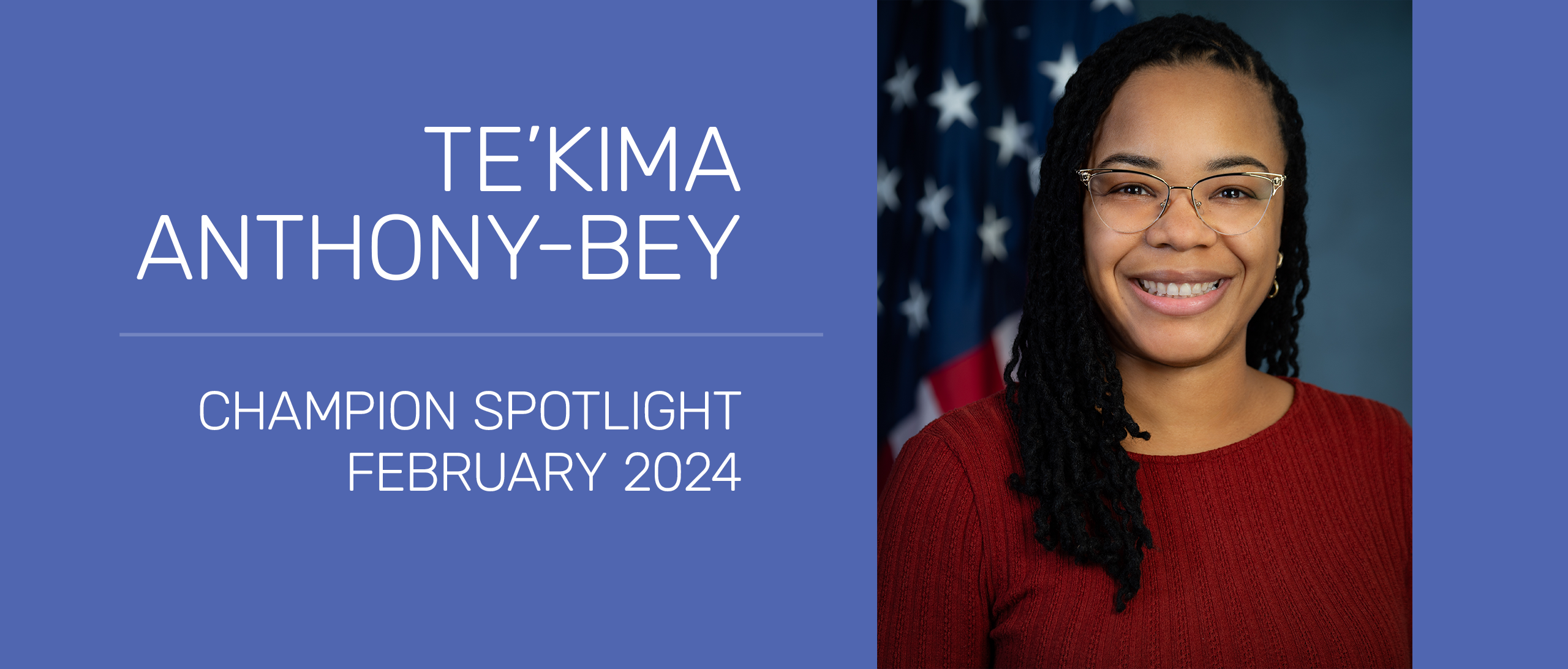 Te’Kima Anthony-Bey February 2024 Champion spotlight